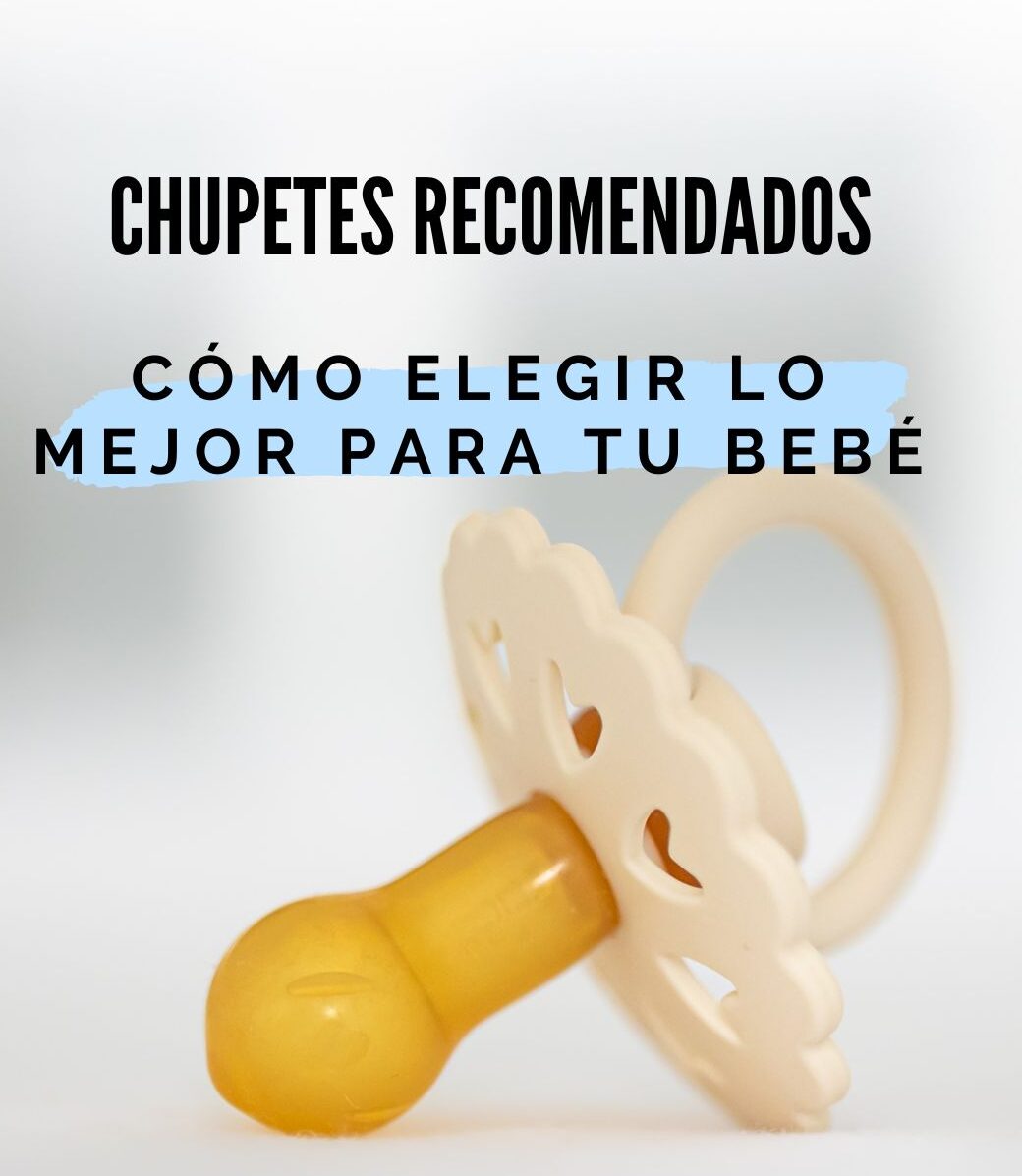 ¿Cómo son los chupetes recomendados por odontólogos?
